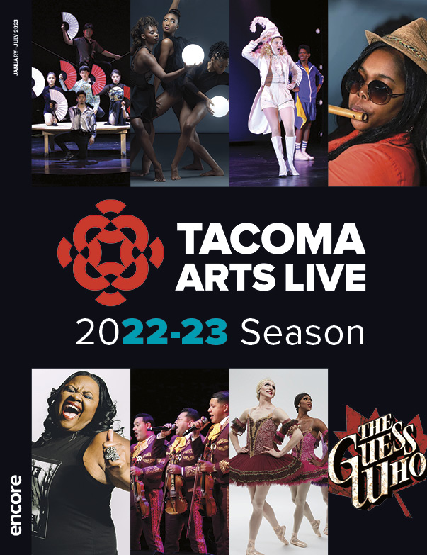 Cover for Tacoma Arts Live 2022–23 Season program, volume 2