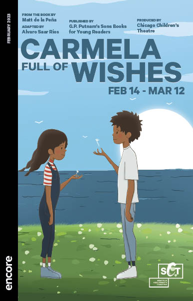 Seattle Children's Theatre Carmela Full of Wishes