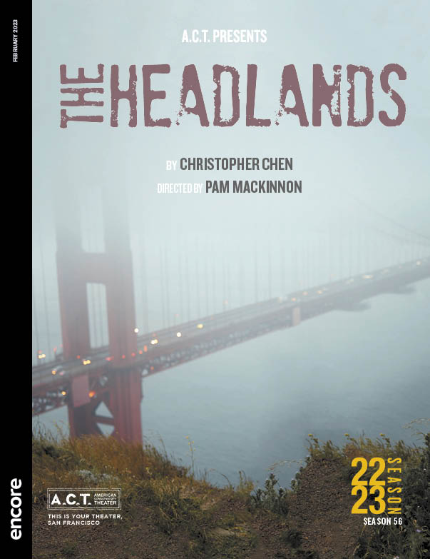 The Headlands, American Conservatory Theater