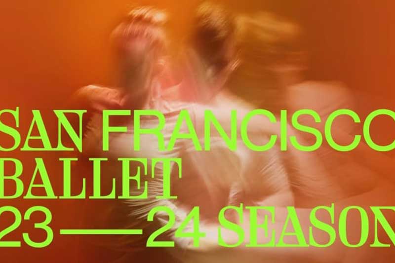 San Francisco Ballet Announces a Season of Firsts