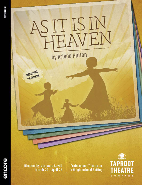 As It Is in Heaven, 2023, Taproot Theatre
