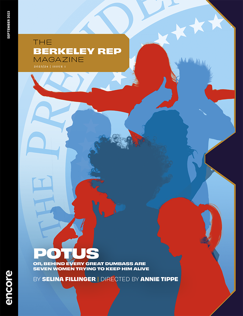 Cover of POTUS at Berkeley Rep