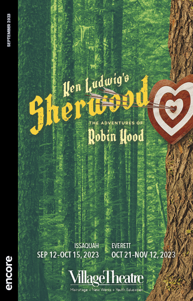 Sherwood: The Adventures of Robin Hood, 2023, Village Theatre