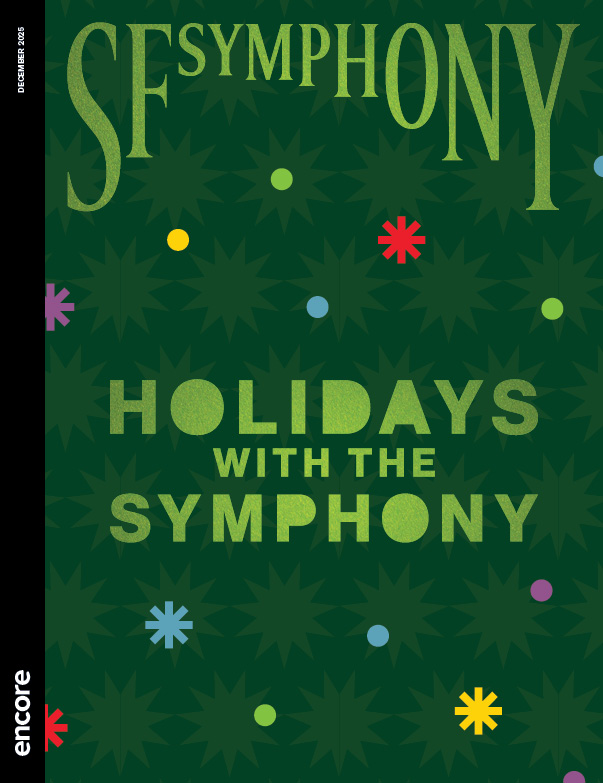 Light green sparkly text on a dark green background reading "Holidays with the Symphony" | Cover of SF Symphony December 2025