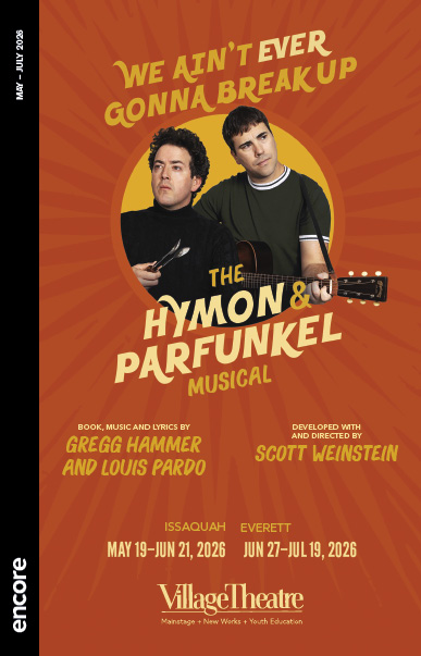 We Ain't Ever Gonna Break Up, 2026, Village Theatre